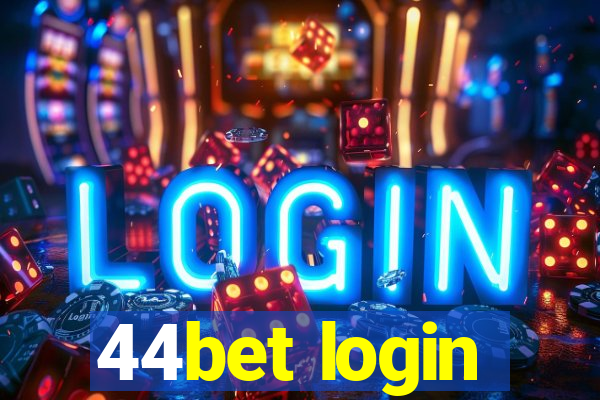 44bet login