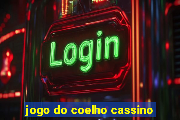 jogo do coelho cassino