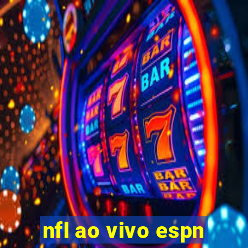 nfl ao vivo espn