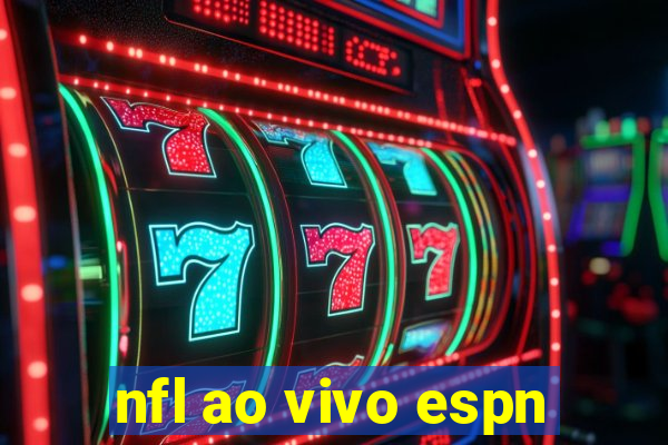 nfl ao vivo espn