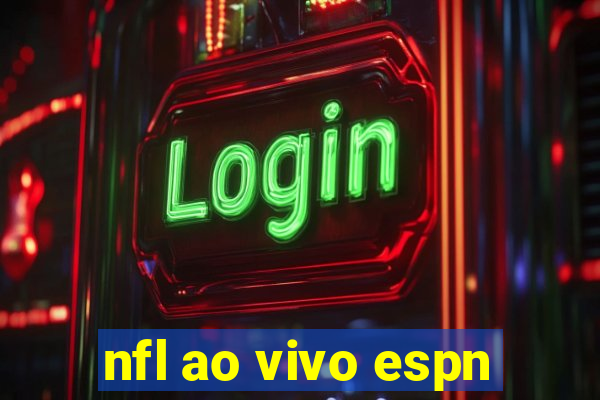 nfl ao vivo espn