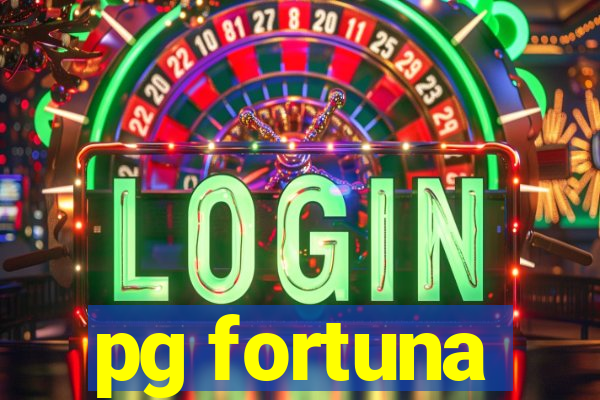 pg fortuna