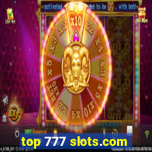 top 777 slots.com