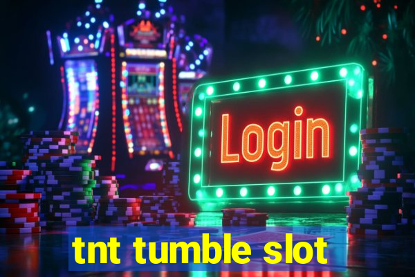 tnt tumble slot