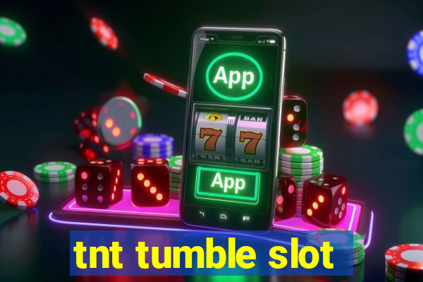 tnt tumble slot