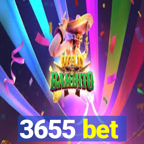 3655 bet