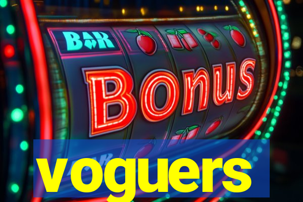 voguers