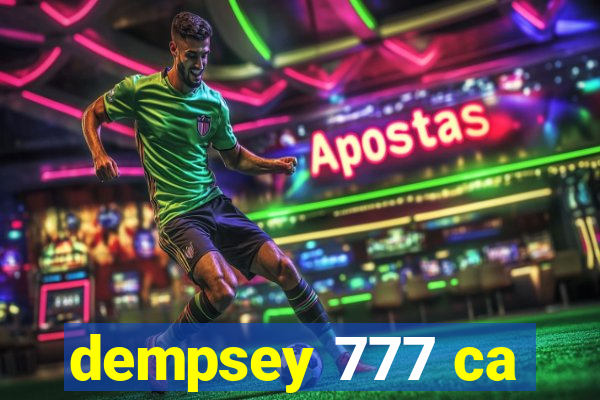 dempsey 777 ca