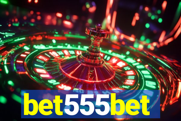 bet555bet