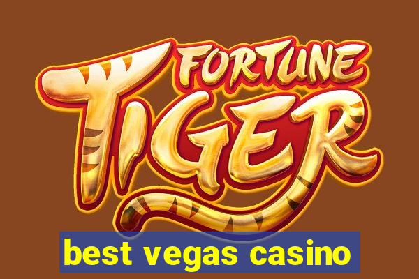 best vegas casino