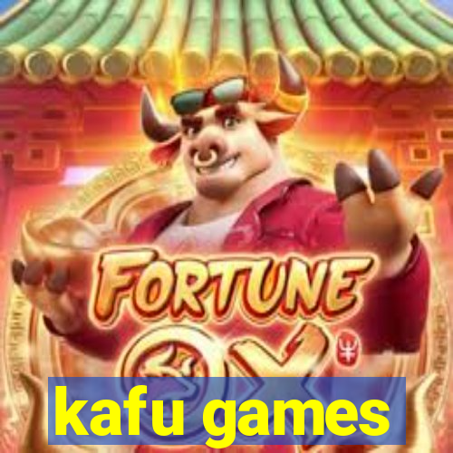 kafu games