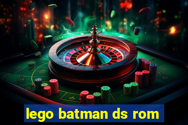 lego batman ds rom