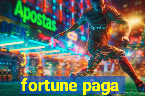 fortune paga