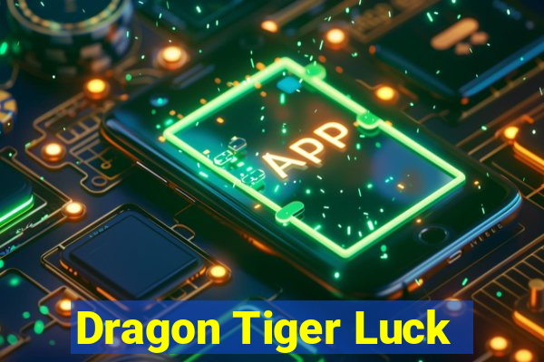 Dragon Tiger Luck