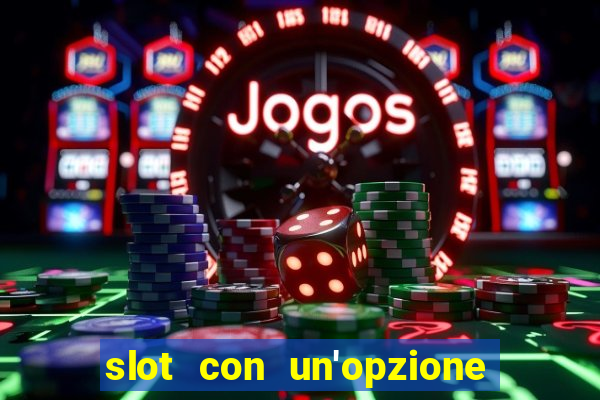 slot con un'opzione di acquisto di giochi bonus