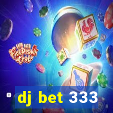 dj bet 333