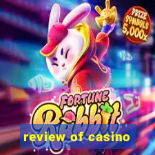 review of casino