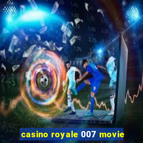 casino royale 007 movie