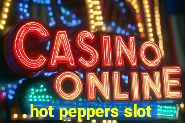 hot peppers slot