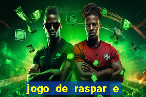 jogo de raspar e ganhar dinheiro