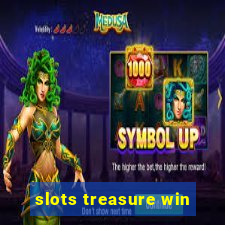 slots treasure win