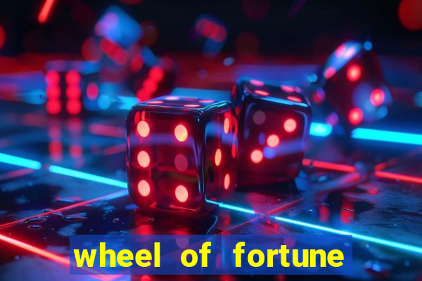 wheel of fortune casino slot