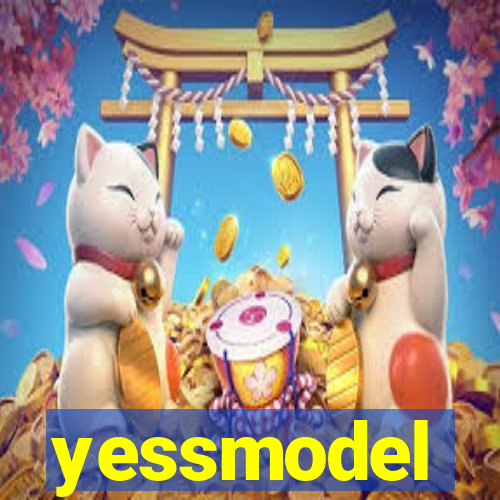 yessmodel