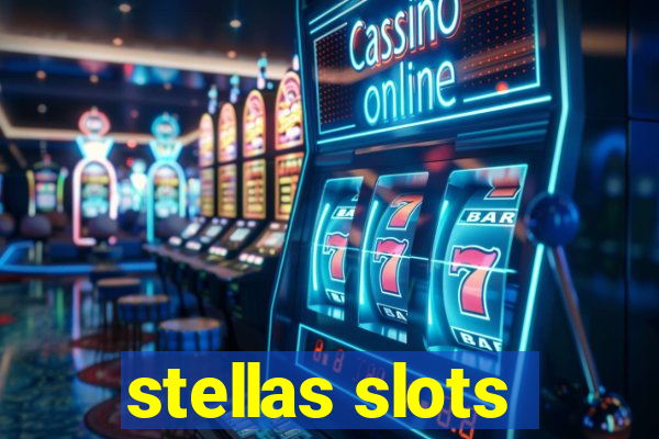 stellas slots