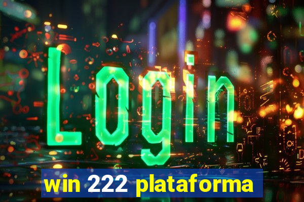 win 222 plataforma