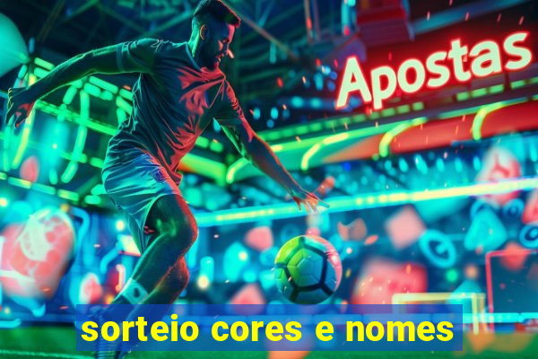 sorteio cores e nomes