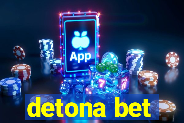 detona bet