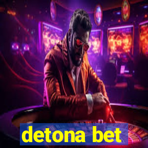 detona bet