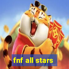 fnf all stars