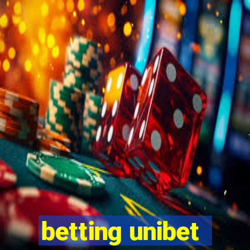 betting unibet