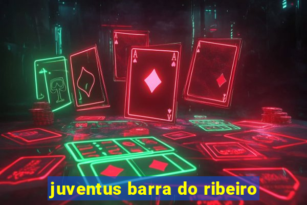 juventus barra do ribeiro