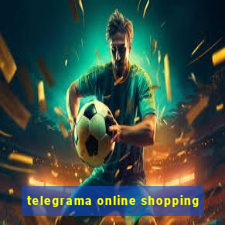 telegrama online shopping