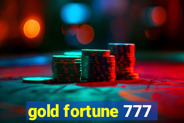 gold fortune 777