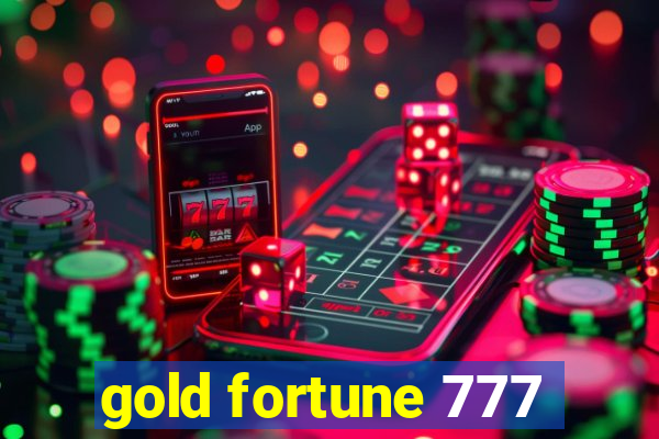 gold fortune 777