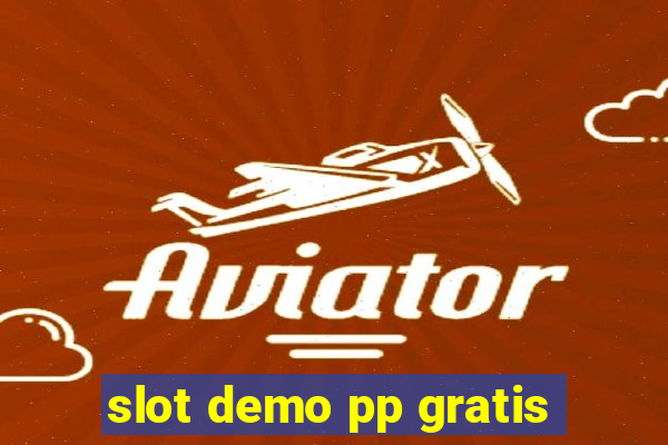 slot demo pp gratis