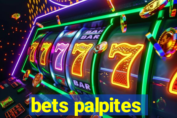 bets palpites