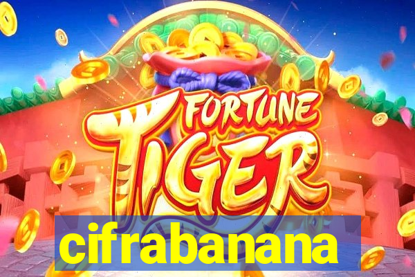 cifrabanana