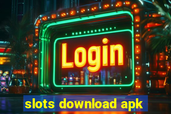 slots download apk