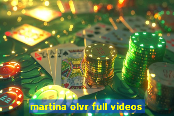 martina olvr full videos