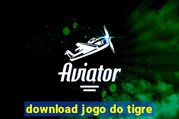 download jogo do tigre