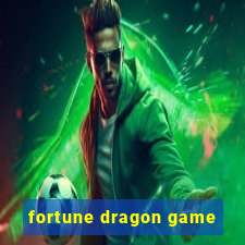 fortune dragon game