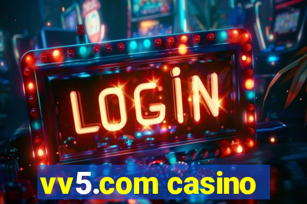 vv5.com casino