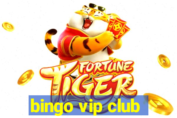 bingo vip club