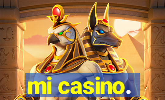 mi casino.