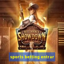 sports betting entrar