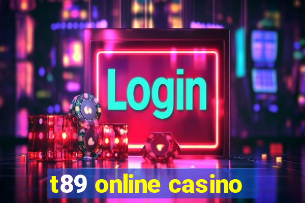 t89 online casino